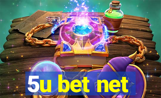 5u bet net